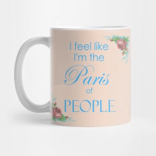 Gina Linetti Quote B99 Mug